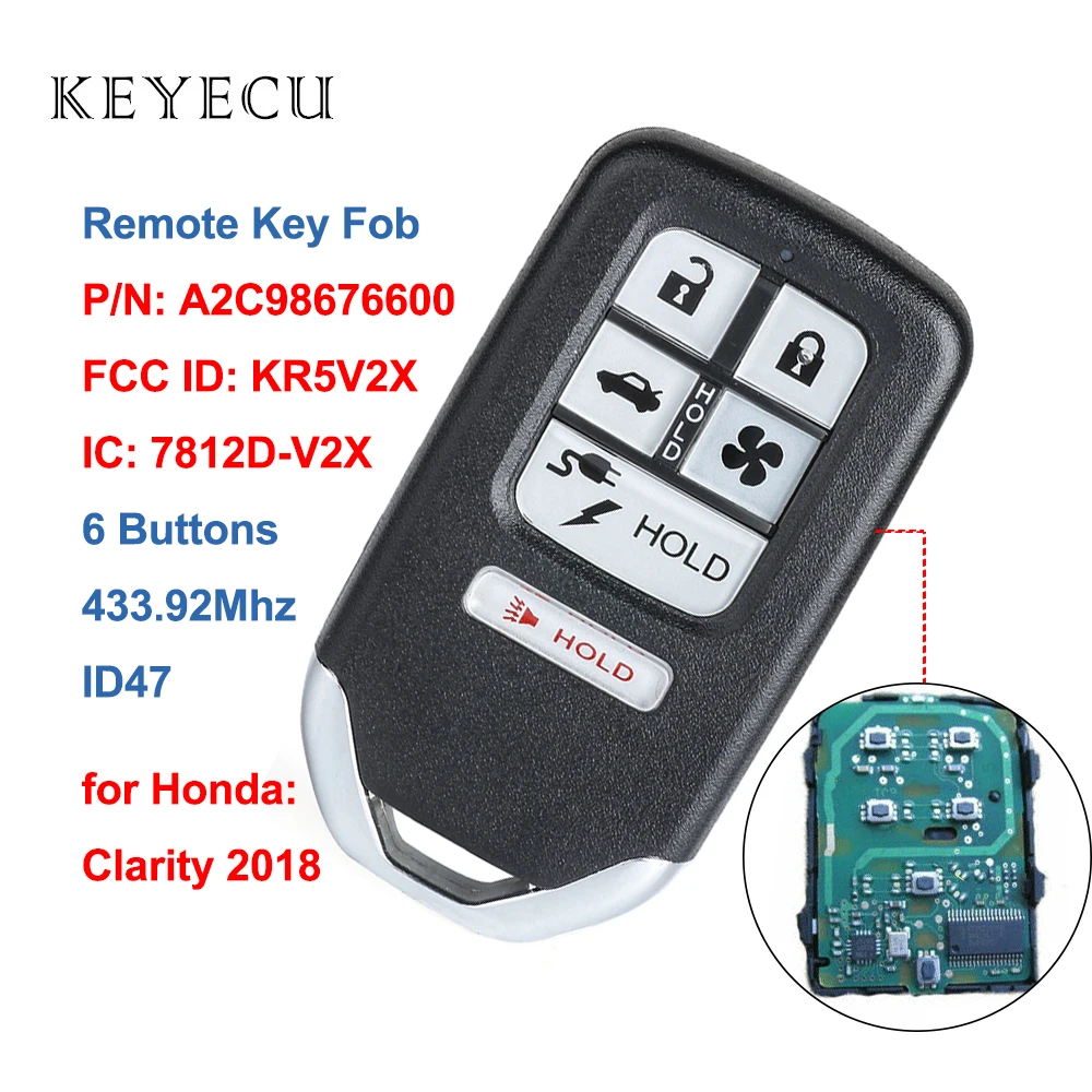 Keyecu Telecomanda Auto breloc 6 Butoane 433,92 Mhz ID47 Chip pentru Honda Clarity 2018, FCC ID: KR5V2X, IC: 7812D-V2X, P/N: A2C98676600