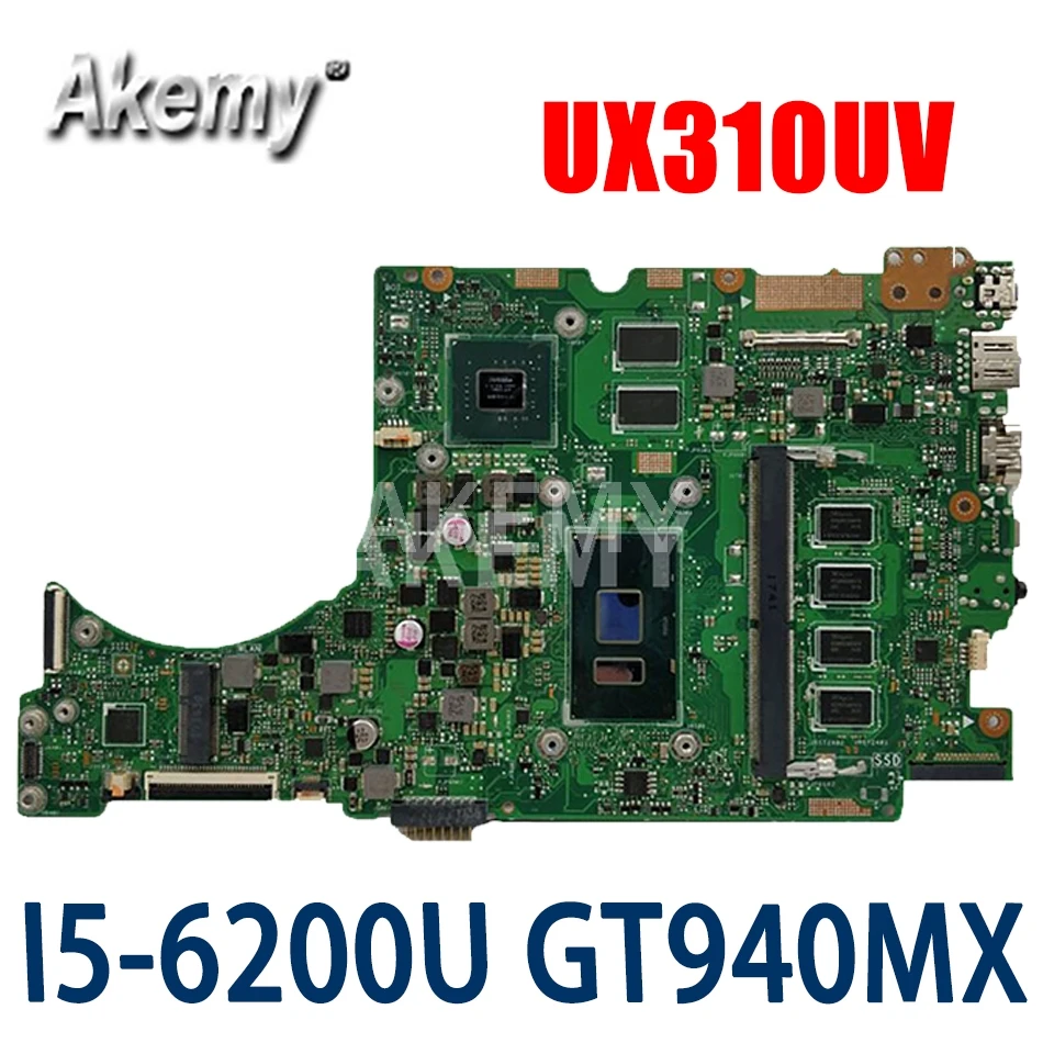 Noi UX310UV Laptop placa de baza pentru ASUS UX310UQK UX310UQ UX310UV UX410UV UX410UQ UX410UQK original, placa de baza 8G I5-6200U GT940MX