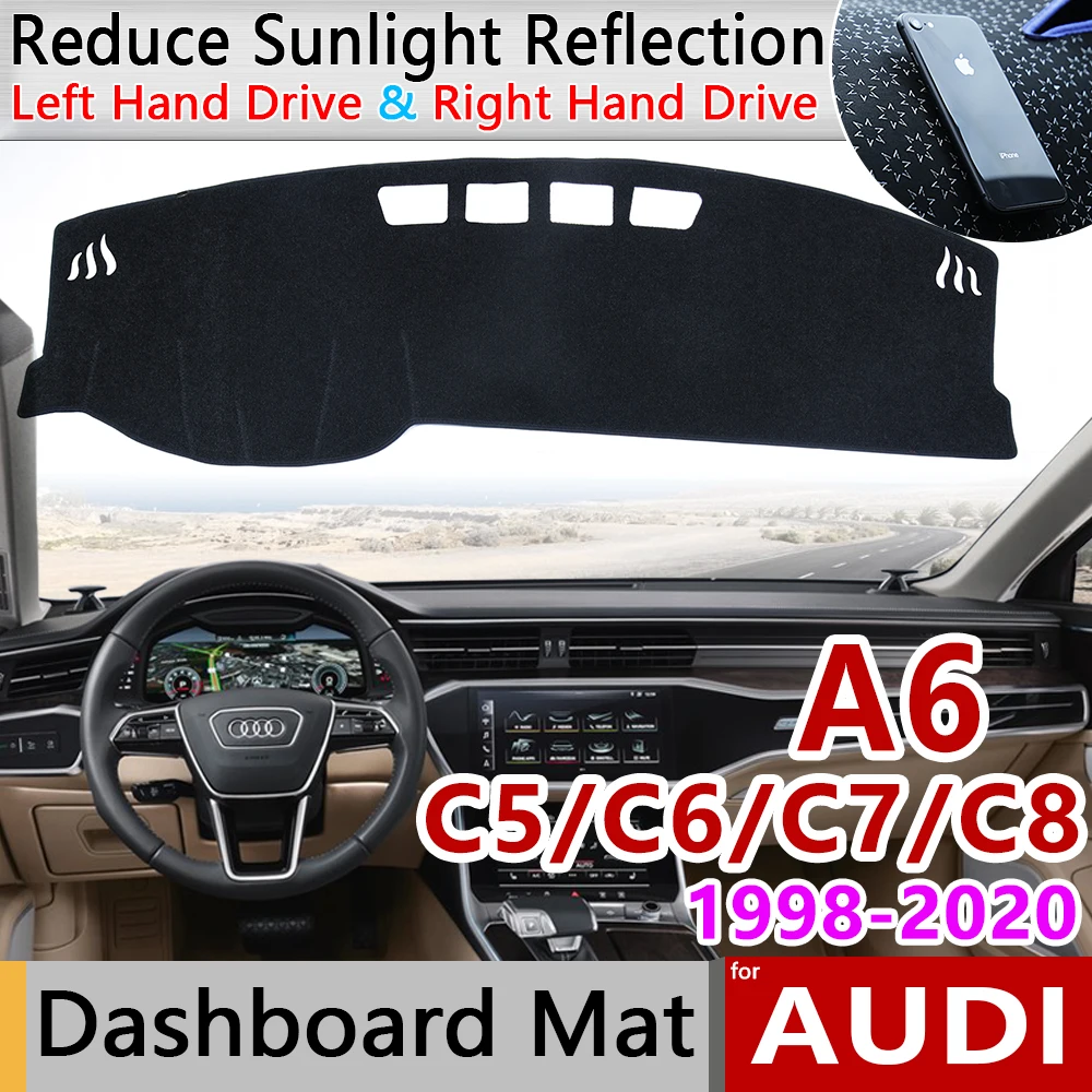 Pentru Audi A6 C5 C6 C7 C8 4B 4F 4G 4K 1998~2020 Anti-Alunecare Mat tabloul de Bord Pad Acoperire Parasolar Dashmat Covor Accesorii Auto S-line