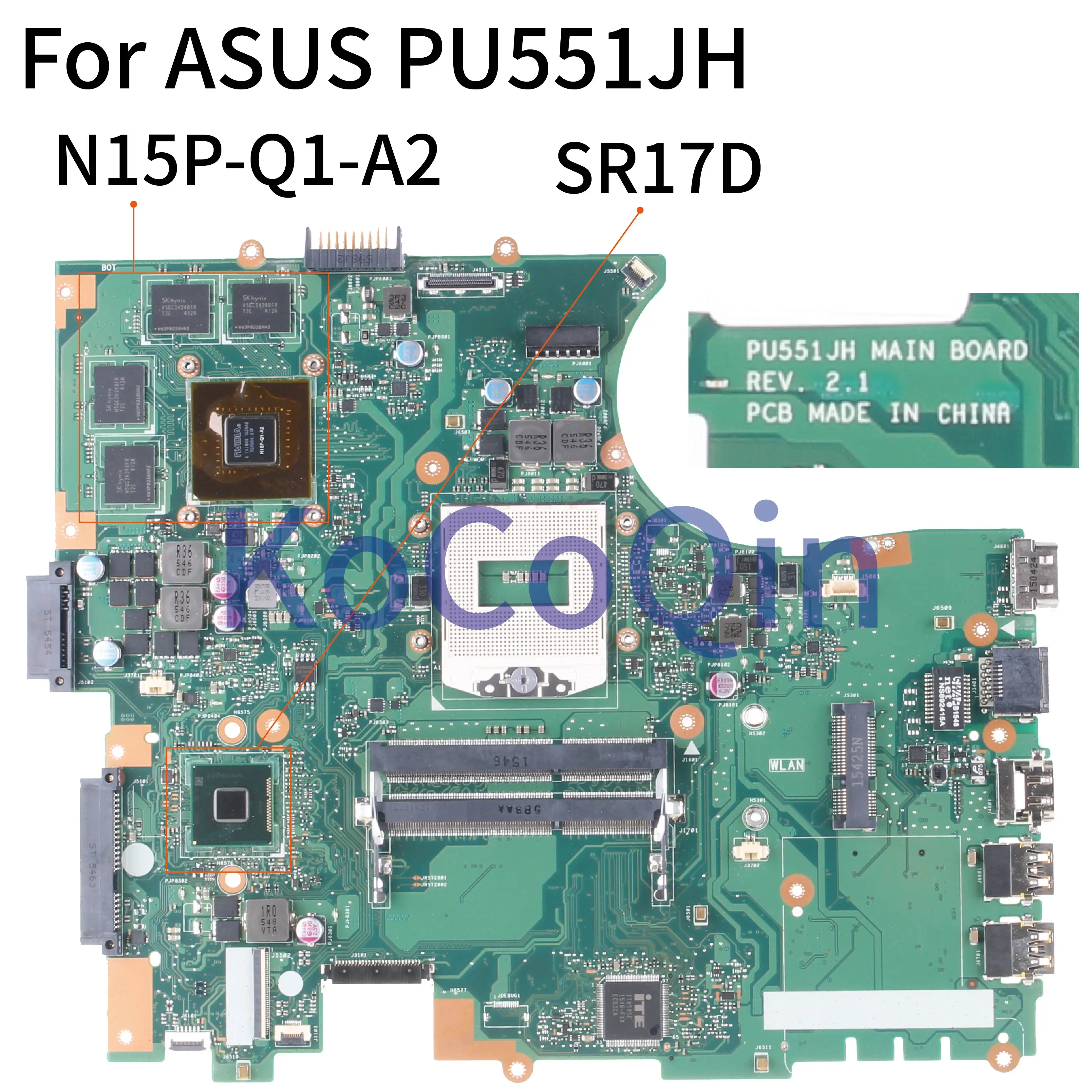 KoCoQin Laptop placa de baza Pentru ASUS PU551 PU551JH K1100M 2GB Placa de baza REV.2.1 SR17D N15P-T1-A2