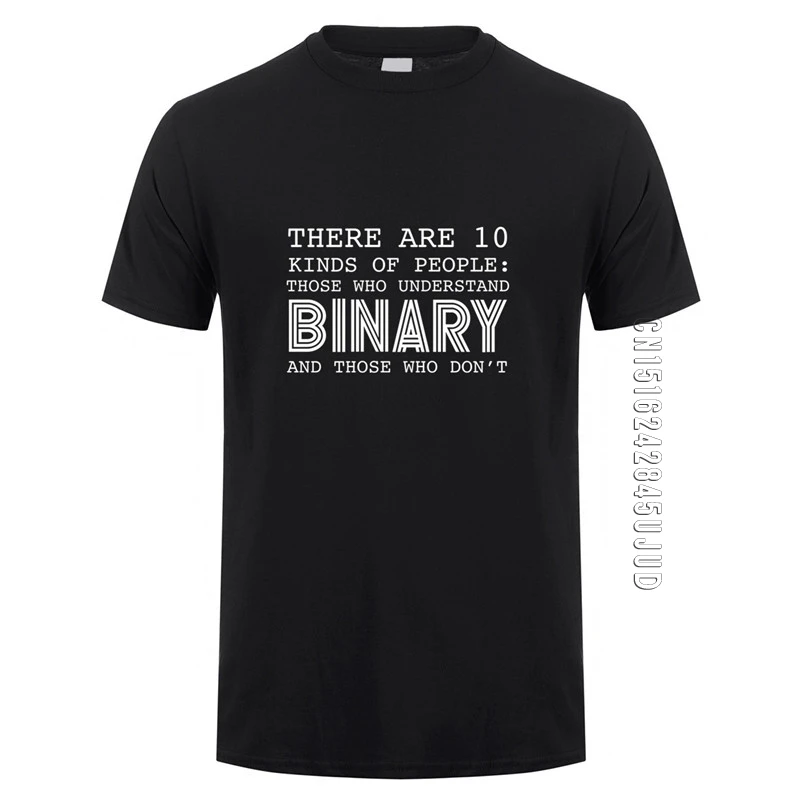 Stil de vara Sunt 10 Tipuri De Oameni: Cei Care Inteleg Binar Tricouri Barbati Amuzant Programator de Calculator T-shirt