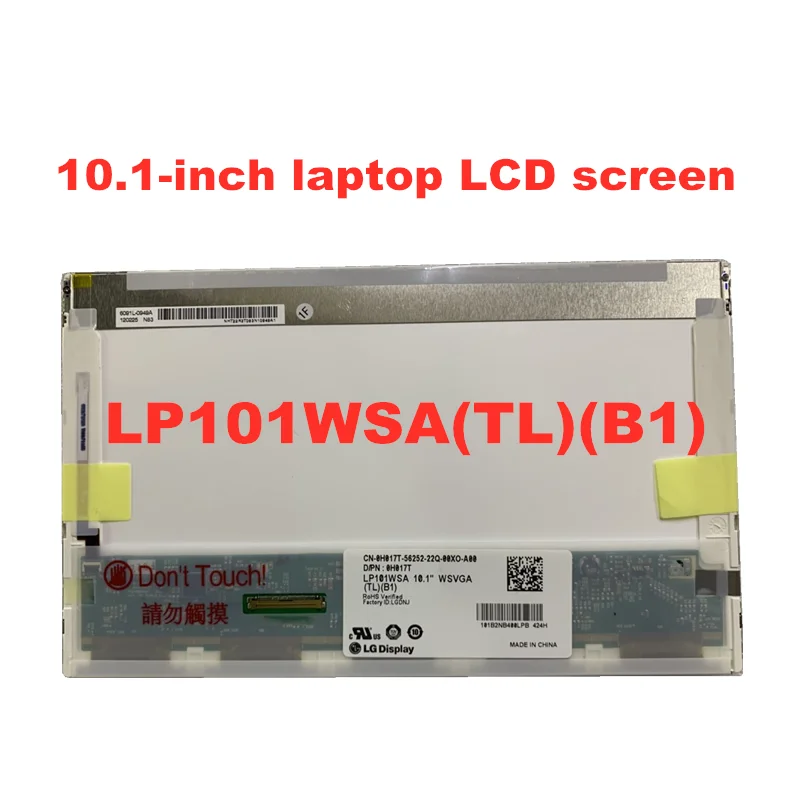 10.1-inch ecran LCD laptop LP101WSA TLB1 M101NWT2 R1 B101AW03 LTN101NT02 LTN101NT06 N101L6-L02 10 