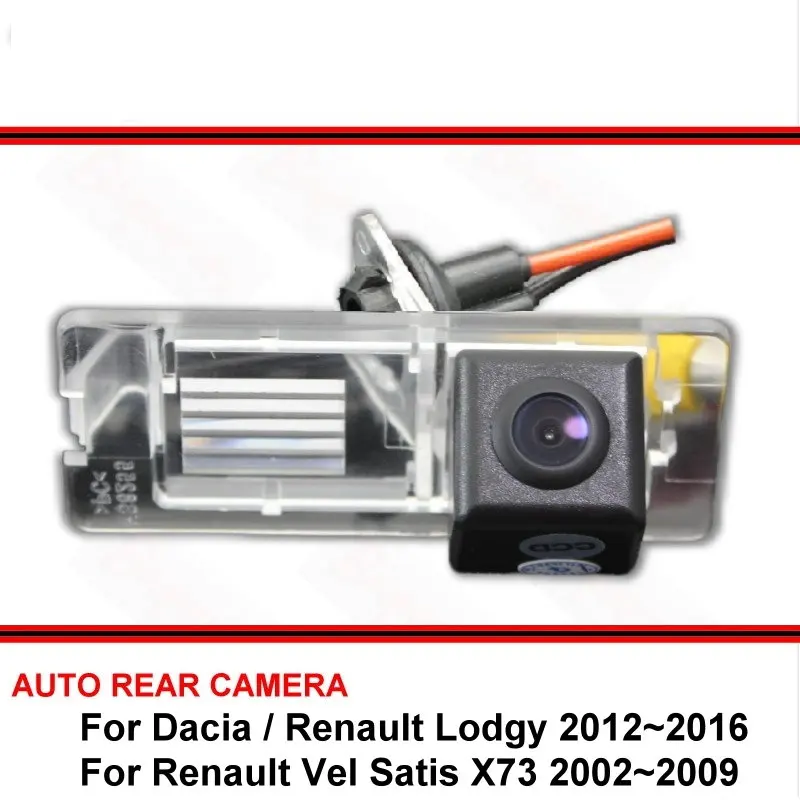 Pentru Dacia Lodgy / Pentru Renault Lodgy 12~16 Vel Satis X73 Viziune de Noapte din Spate Vedere aparat de Fotografiat de mers înapoi Camera Mașina Înapoi până HD Camera CCD