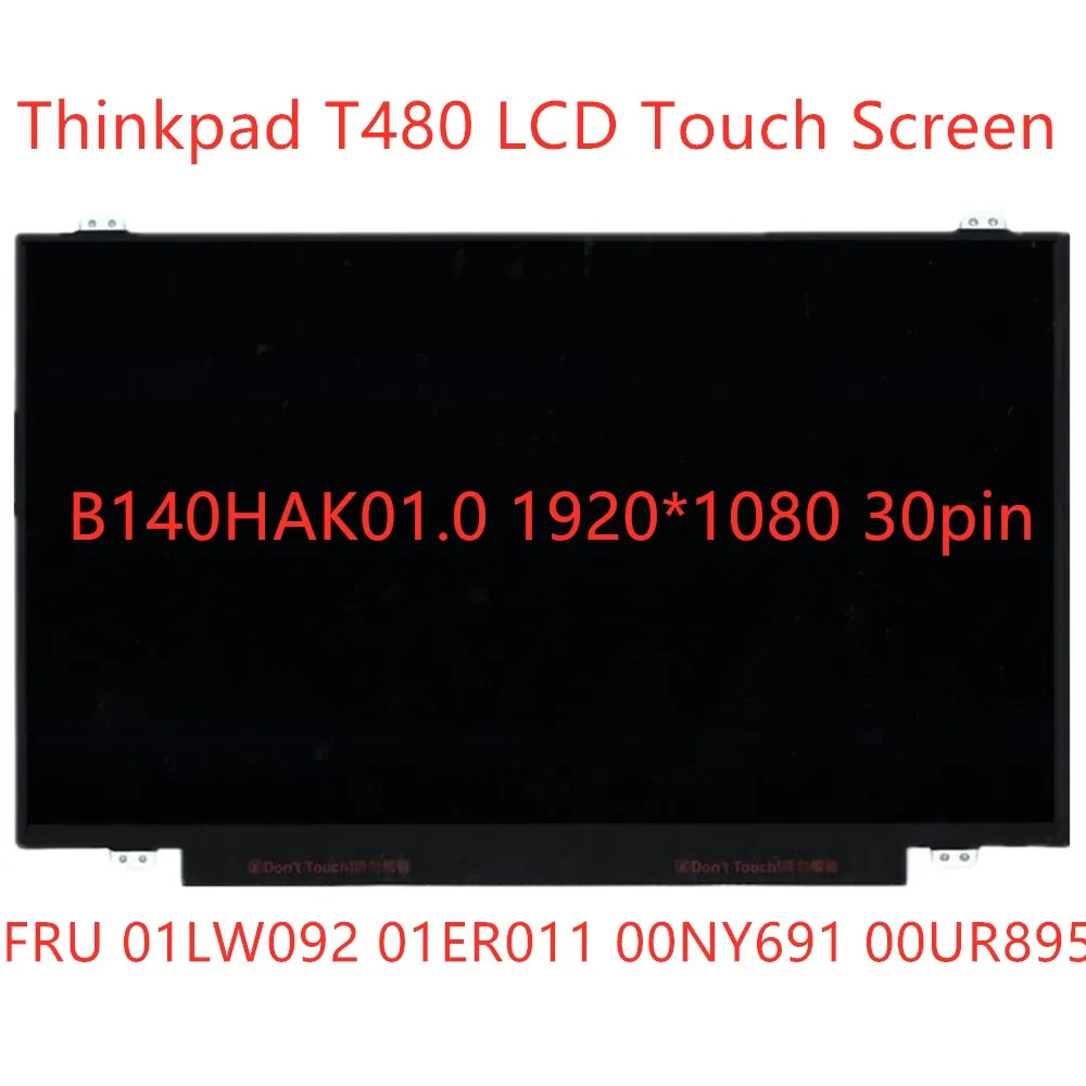 Noul Ecran LCD tactil B140HAK01.0 Pentru Lenovo Thinkpad T480 1920*1080 14.0