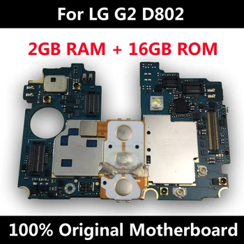 Original Placa de baza Pentru LG G2 D802 16GB Deblocat, Placa de baza Cu Deplină Chips-uri de sistem de OPERARE Android Instalat Complet Funcția Logică Bord